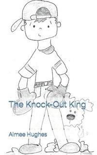 bokomslag The Knock-Out King