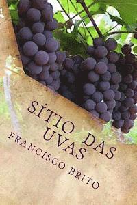 bokomslag Sitio das Uvas: Sitio das Uvas