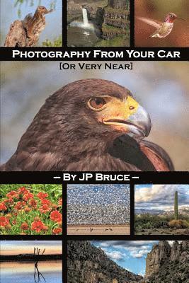 Photography From Your Car: Or Very Near 1