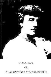 bokomslag Sara Crewe or What Happened At Miss Minchin's