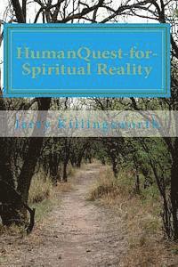 bokomslag Human Quest-for-Spiritual Reality: Mythic Vision-of-Reality-to-Scientific Truth-as-Reality