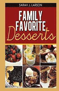 Family Favorite Desserts 1