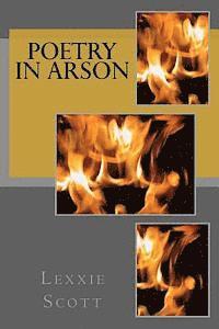 bokomslag Poetry in Arson