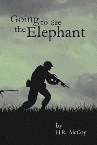Going To See The Elephant 1