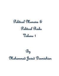 bokomslag Political Memoirs & Political Risks