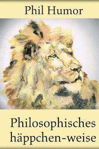 bokomslag Philosophisches häppchen-weise