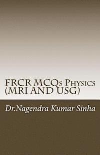 bokomslag FRCR MCQs Physics(MRI AND USG)