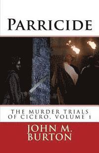 John Malcolm Burton - Parricide, Häftad. Tillgänglighet: Lägg i varukorg