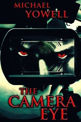 bokomslag The Camera Eye