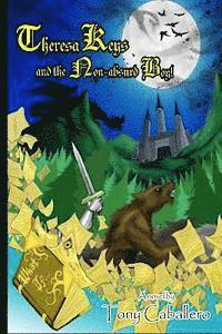 Tony Caballero - Theresa Keys and the Non-Absurd Boy!, Häftad
