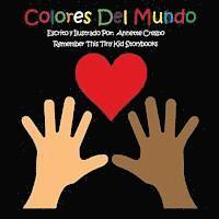 Annette Crespo, Remember This Tiny Kid Storybooks - Colores Del Mundo, Häftad. Tillgänglighet: Lägg i varukorg