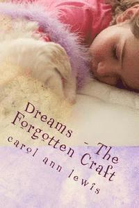 bokomslag Dreams - The Forgotten Craft