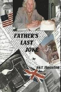 David Mason, Pat Houston - Father's Last Joke, Häftad