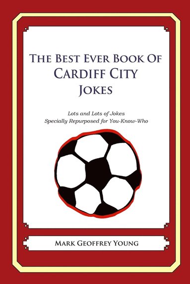 bokomslag Best Ever Book of Cardiff City Jokes