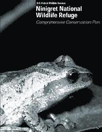 bokomslag Comprehensive Conservation Plan: Ninigret National Wildlife Refuge
