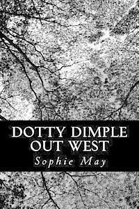 bokomslag Dotty Dimple Out West