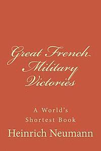 Great French Military Victories 1