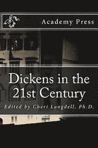 bokomslag Dickens in the 21st Century