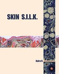 bokomslag Skin S.I.L.K.