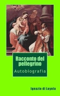 bokomslag Racconto del pellegrino