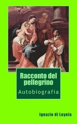 bokomslag Racconto del pellegrino