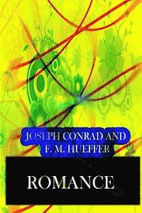 F. M. Hueffer, Joseph Conrad - Romance, Häftad. Tillgänglighet: Lägg i varukorg