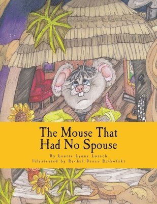 bokomslag Mouse That Had No Spouse