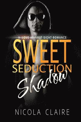 Nicola Claire - Sweet Seduction Shadow, Häftad