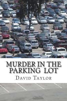 Murder In The Parking 1