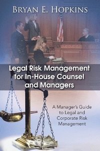 bokomslag Legal Risk Management for In-House Counsel and Managers