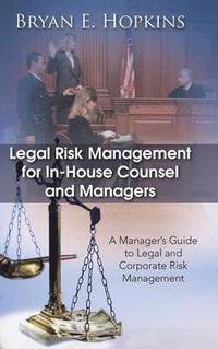 bokomslag Legal Risk Management for In-House Counsel and Managers