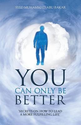 You Can Only Be Better 1