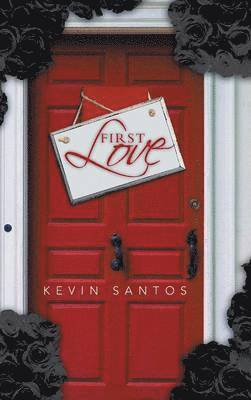 Kevin Santos - First Love, Inbunden