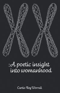 bokomslag A Poetic Insight Into Womanhood