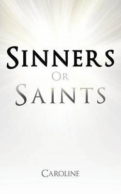 Sinners or Saints 1