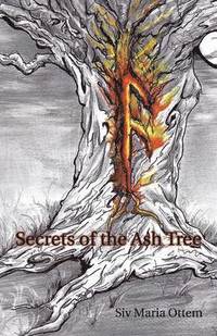 bokomslag Secrets of the Ash Tree