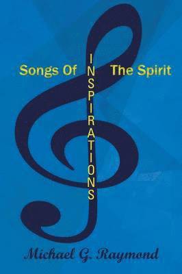 Songs of the Spirit 1