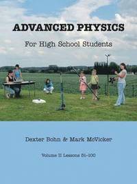 bokomslag Advanced Physics for High School Students