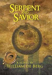 bokomslag Serpent and Savior