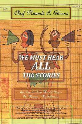 We Must Hear All the Stories 1