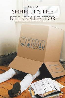Suzy Q - Shhh' It's the bill collector, Häftad. Tillgänglighet: Lägg i varukorg