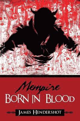 bokomslag Mempire Born in Blood