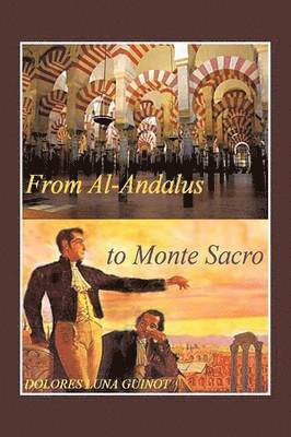 From Al-Andalus to Monte Sacro 1