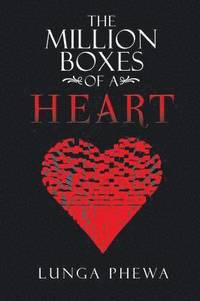 bokomslag The Million Boxes of a Heart