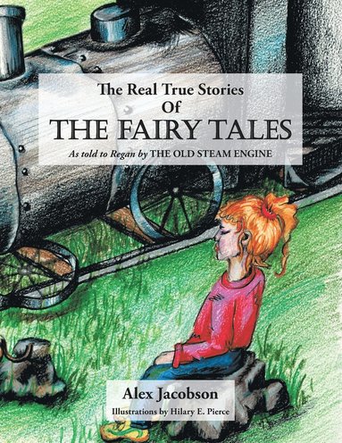 bokomslag Real True Stories of the Fairy Tales