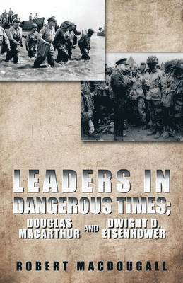 Leaders in Dangerous Times 1