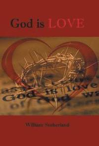 bokomslag God is Love