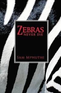 bokomslag Zebras Never Die