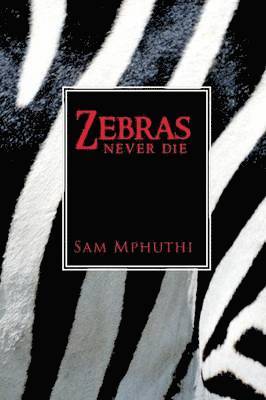 Zebras Never Die 1