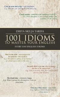 bokomslag 1001 Idioms to Master Your English